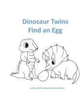 Dinosaur Twins Find an Egg