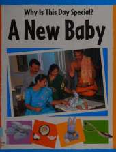 Why Is This Day Special?: A New Baby