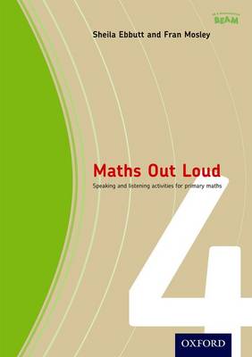Maths Out Loud Year 4: Speaking and Listening Activities for Primary Maths