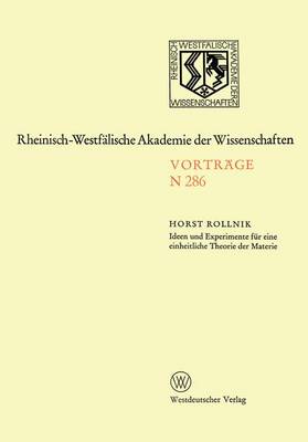 Ideen und Experimente fur Eine Einheitliche Theorie der Materie
