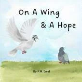 On A Wing & A Hope
