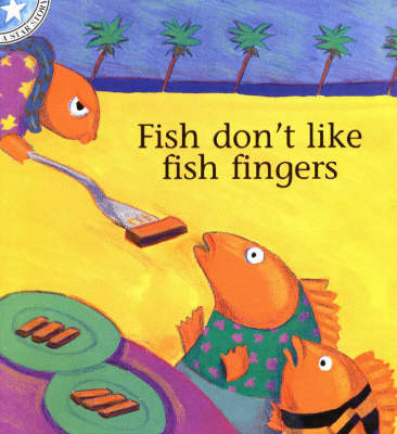 Fish Don't Like Fish Fingers