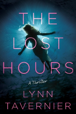 The Lost Hours: A Novel