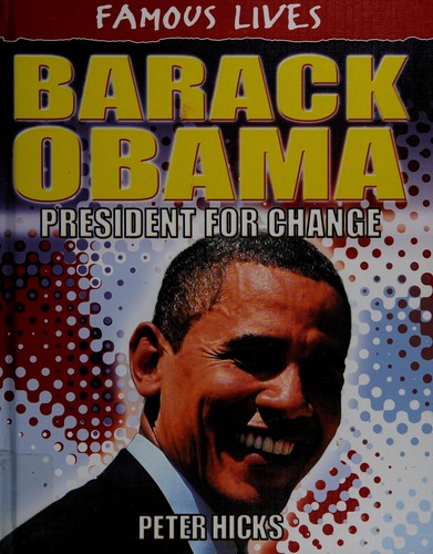 Barack Obama: President for Change