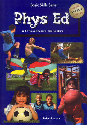 Physical Education: A Comprehensive Curriculum