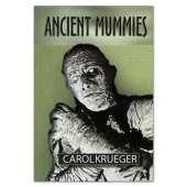 Ancient Mummies