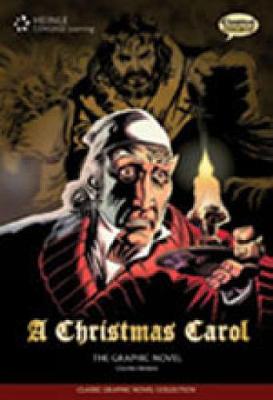 A Christmas Carol: Classic Graphic Novel Collection