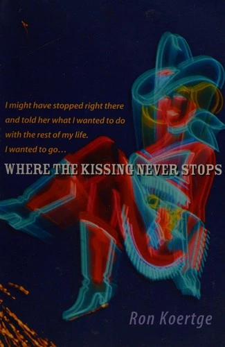 Where the Kissing Never Stops