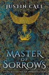 Master of Sorrows: The Silent Gods Book 1