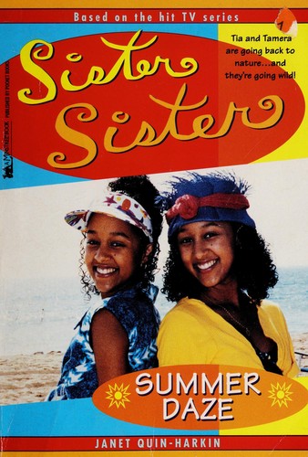 Sister Sister: Summer Daze