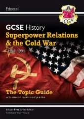 New GCSE History Edexcel Revision & Exam Practice - Superpower Relations and the Cold War, 1941-1991