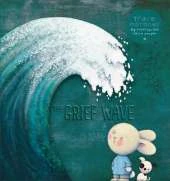 The Grief Wave