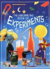 The Usborne Big Book of Experiments