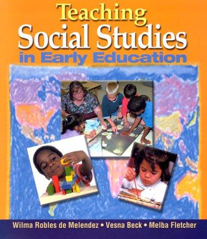 Teaching Social Studies in Early Education
