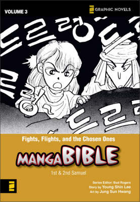 Fights, Flights and the Chosen Ones: First-Second Samuel