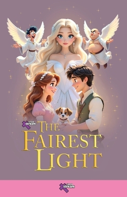 The Fairest Light
