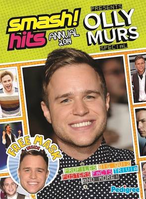 Smash Hits Olly Murs Annual
