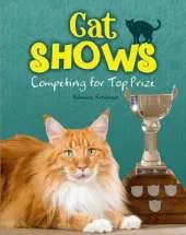 Cat Shows: Competing for Top Prize