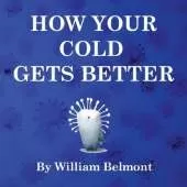 How Your Cold Gets Better