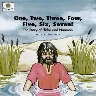 One Two Three Four Five: God Loves Me Storybooks #21