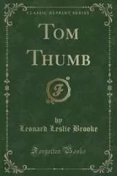 Tom Thumb (Classic Reprint)