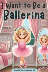 I Want to Be a Ballerina