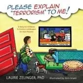 Please Explain Terrorism to Me: A Story for Children, P-E-A-R-L-S of Wisdom for Their Parents