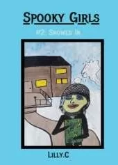 Spooky Girls: #2 Snowed In