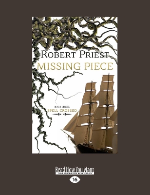 Missing Piece: Spell Crossed (Book Three)