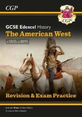 GCSE History Edexcel Topic Revision Guide - The American West, c1835-c1895