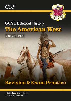 New GCSE History Edexcel Revision & Exam Practice - The American West, c1835-1895