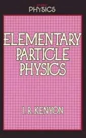 Elementary Particle Physics