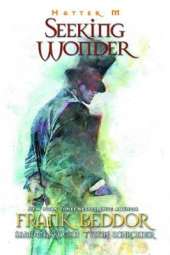 Hatter M: Seeking Wonder: Seeking Wonder