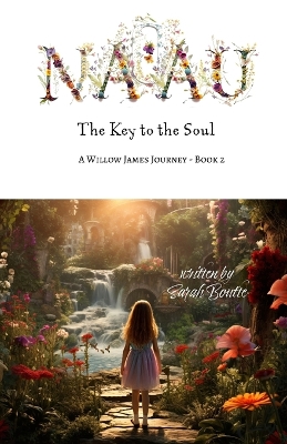 Willow James and the Key to Na'au