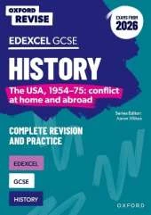 Oxford Revise: Edexcel GCSE History: The USA, 1954-75: conflict at home and abroad Complete Revision and Practice (Exams from 2026): For the 2026 Exams