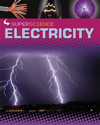 Super Science: Electricity