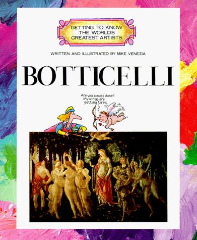 GETTING TO KNOW WORLD:BOTTICELLI