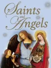 Saints and Angels