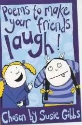 Poems to Make Your Friends Laugh