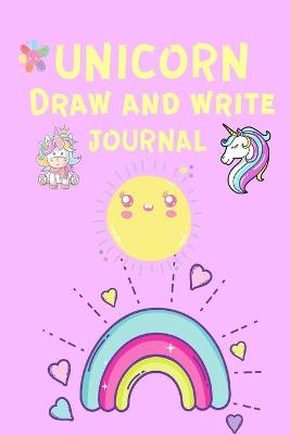 Unicorn Draw and Write Journal: Handwriting Paper for Kids - Draw and Write Journal for Children - Beautiful Journal - Unicorn Design -Primary Story Journal Composition Book