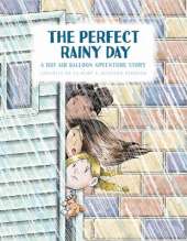 The Perfect Rainy Day