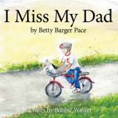 I Miss My Dad