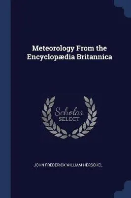Meteorology from the Encyclopdia Britannica