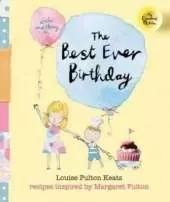 My Grandma's Kitchen - the Best Ever Birthday: Recipes Inspired by Margaret Fulton