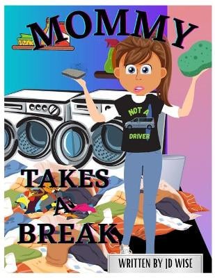 Mommy Takes a Break