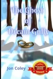 The Ghost of Dream Gully