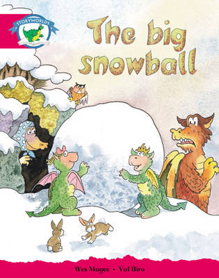 Storyworlds Yr1/P2 Stage 5, Fantasy World, The Big Snowball (6 Pack)