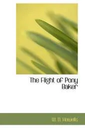 The Flight of Pony Baker