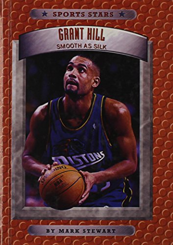 Grant Hill: Smooth as Silk