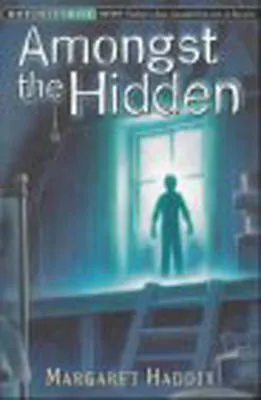 Amongst the Hidden